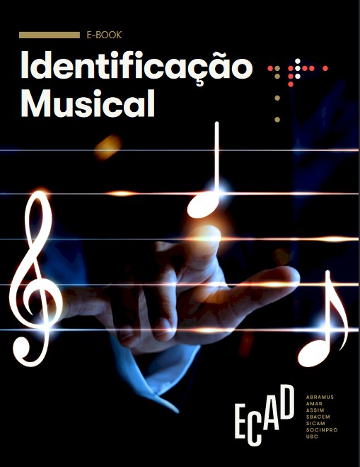 Ecad lança e-book sobre o uso da tecnologia para identificar músicas